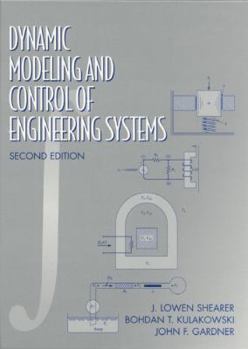 Paperback Dynamic Modeling and Control of Engineering Systems (2nd Edition) Book