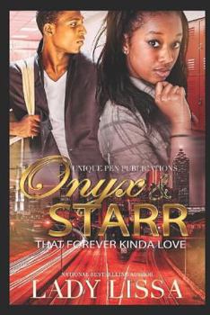 Paperback Onyx & Starr: That Forever Kinda Love Book
