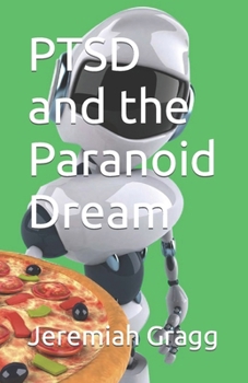Paperback PTSD and the Paranoid Dream Book