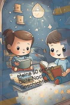 Paperback Meine 50 ersten Gute-Nacht-Geschichten [German] Book