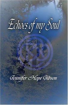 Paperback Echoes Of My Soul Book