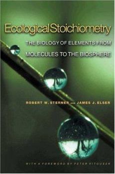 Paperback Ecological Stoichiometry: The Biology of Elements from Molecules to the Biosphere Book