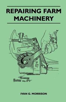 Paperback Repairing Farm Machinery Book
