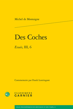 Paperback Des Coches: Essais, III, 6 [French] Book