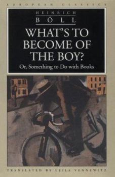 Paperback What's to Become of the Boy: Or, Something to Do with Books Book