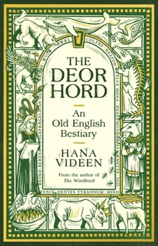 Hardcover The Deorhord: An Old English Bestiary Book
