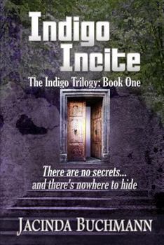 Paperback Indigo Incite: The Indigo Trilogy: Book One Book