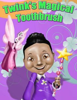 Paperback Twink's Magical Toothbrush Book