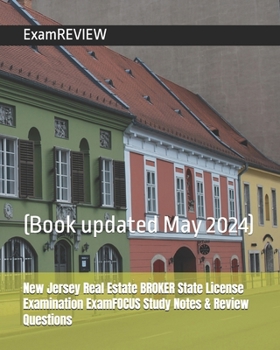 Paperback New Jersey Real Estate BROKER State License Examination ExamFOCUS Study Notes & Review Questions Book