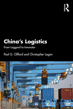 Paperback China's Logistics: From Laggard to Innovator Book