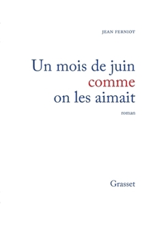 Paperback Un mois de juin comme on les aimait [French] Book