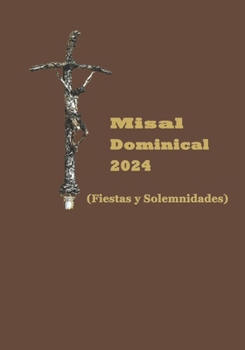 Paperback Misal Dominical 2024 (Fiestas y Solemnidades) [Spanish] Book