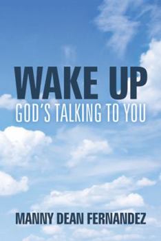 Hardcover Wake Up-God's Talking to You Book