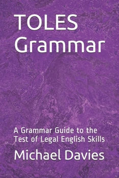 Paperback TOLES Grammar: A Grammar Guide to the Test of Legal English Skills Book