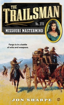 Mass Market Paperback The Trailsman #372: Missouri MasterMind Book