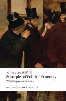 Paperback Principles of Political Economy: And Chapters on Socialism Book