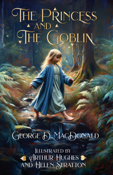 Paperback The Princess and the Goblin Book