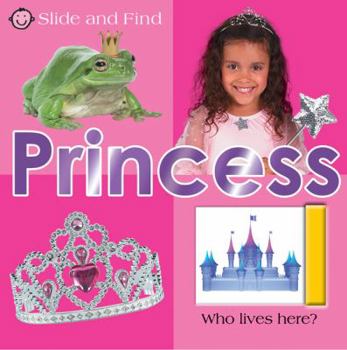 Slide and Find Princess - Book  of the Slide and Find