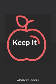Paperback Keep It: A Password Logbook Book