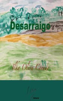 Paperback Desarraigo [Spanish] Book