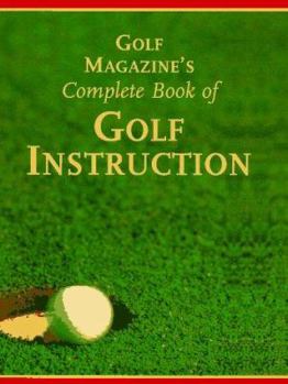 Hardcover Golf Magazines Complete Book of Golf Instruction Book