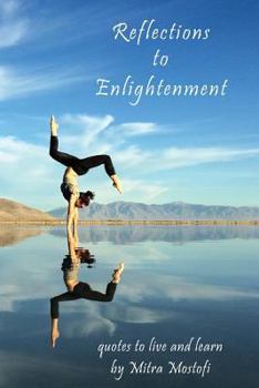 Paperback Reflections to Enlightenment: quotes to live and learn Book