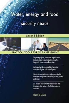 Water, energy and food security nexus: Second Edition