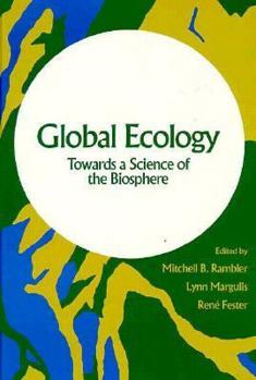 Hardcover Global Ecology: Towards a Science of the Biosphere Book