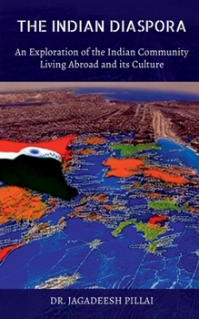 Paperback The Indian Diaspora Book