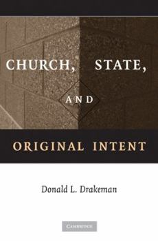 Hardcover Church, State, and Original Intent Book