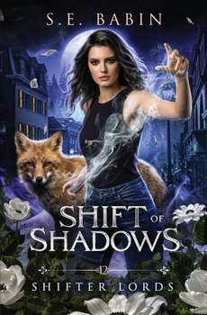 Shift of Shadows (Shifter Lords)