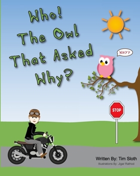 Paperback Who! The Owl That Asked Why? Book
