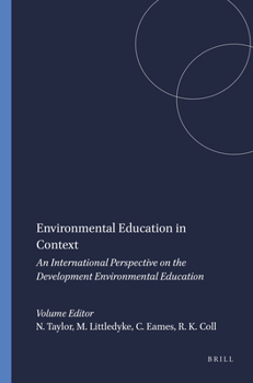 Paperback Environmental Education in Context: An International Perspective on the Development Environmental Education Book