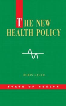 Paperback The New Health Policy Book