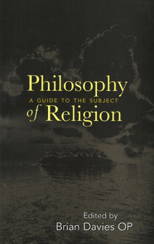 Paperback Philosophy of Religion: A Guide to the Subject Book