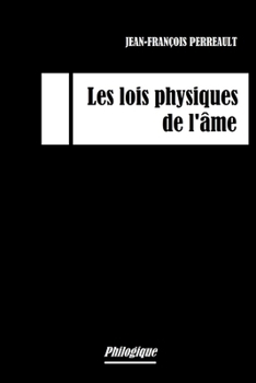 Paperback Les lois physiques de l'âme [French] Book