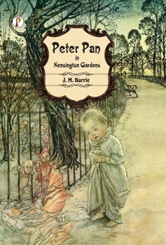 Hardcover Peter Pan in Kensington Gardens Book