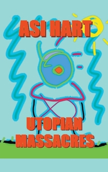 Paperback Utopian Massacre Book