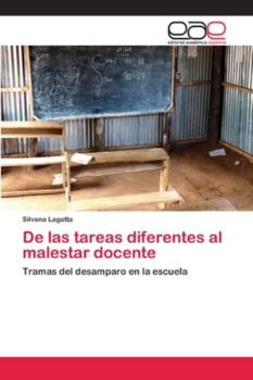 Paperback De las tareas diferentes al malestar docente [Spanish] Book