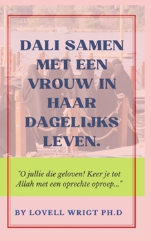 Dali Samen Met Een Vrouw in Haar Dagelijks Leven.