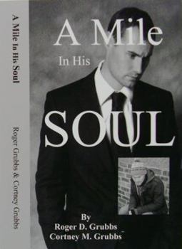 Paperback A Mile In His Soul Book