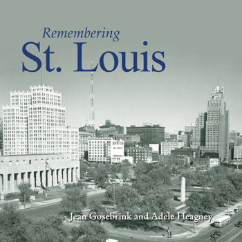 Paperback Remembering St. Louis Book