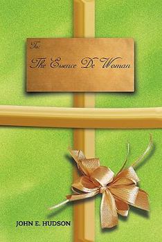 Paperback To: The Essence of Woman Book