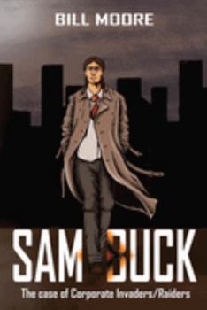 Paperback Sam Buck: The case of Corporate Invaders/Raiders Book