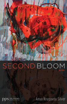 Paperback Second Bloom: Poems Book