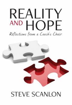 Paperback Reality and Hope: Reflections From a Coach's Chair Book