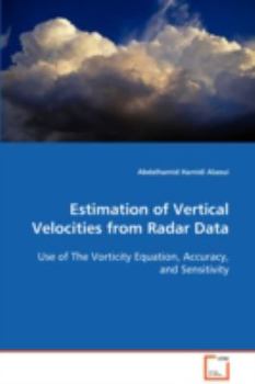 Paperback Estimation of Vertical Velocities from Radar Data Book