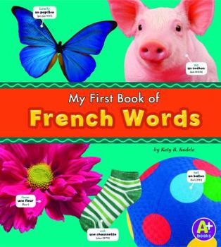 Hardcover My First Book of French Words [French] Book