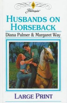 Hardcover Husbands on Horseback [Large Print] Book