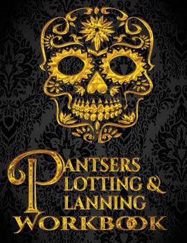 Paperback Pantsers Plotting & Planning Workbook 3 Book